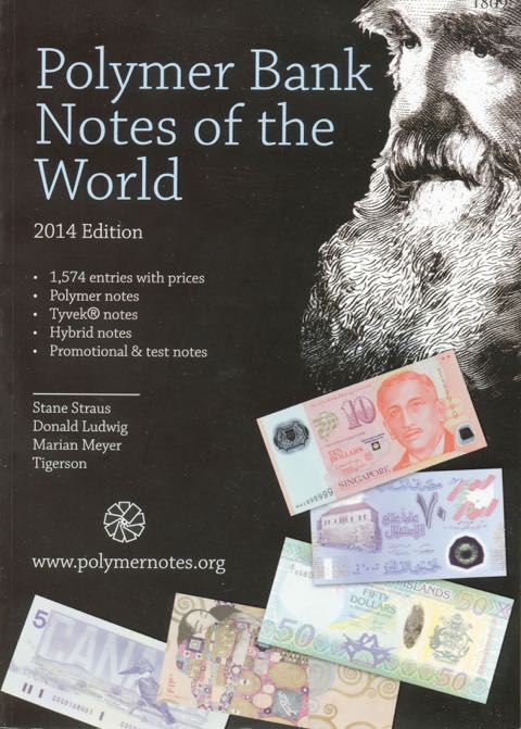 Polymer Bank Notes of the World